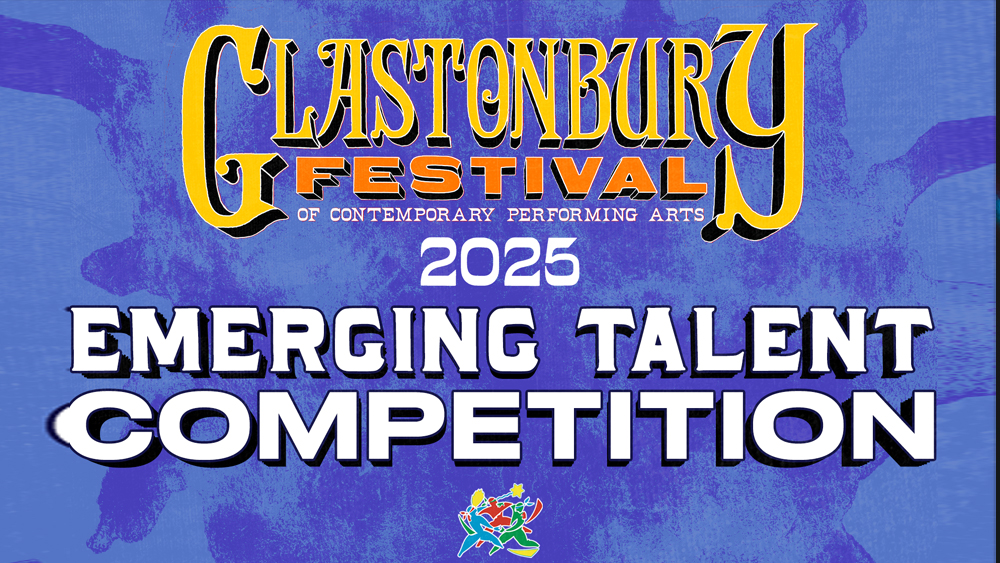 Glastonbury festival emerging talent competition 2025