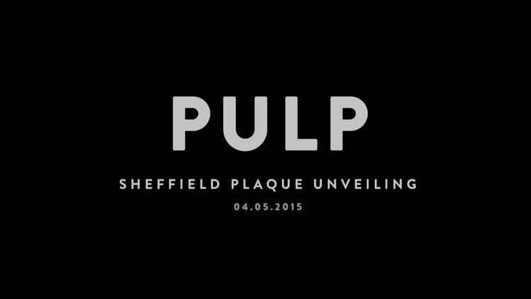 Text says: 'Pulp Sheffield plaque unveiling'